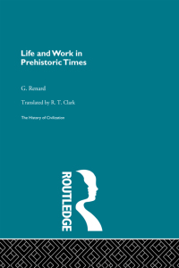 Cover image: Life and Work in Prehistoric Times (Pb Direct) 1st edition 9780415155717