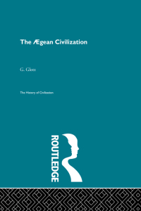 Imagen de portada: The Aegean Civilization 1st edition 9780415845892