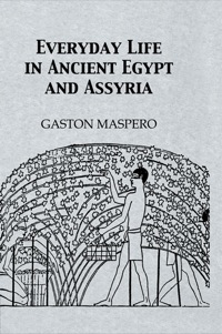 表紙画像: Everyday Life In Ancient Egypt 1st edition 9780415647601