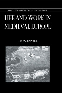 Cover image: Life & Work In Medieval Europe 1st edition 9780710308986