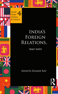 صورة الغلاف: India's Foreign Relations, 1947-2007 1st edition 9780415597425