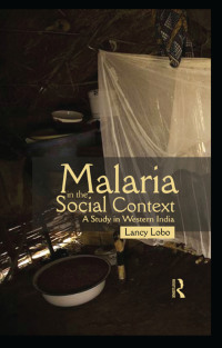 صورة الغلاف: Malaria in the Social Context 1st edition 9781138662780