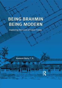 Cover image: Being Brahmin, Being Modern 1st edition 9781138662681
