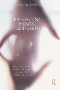 Imagen de portada: Preventing Mental Ill-Health 1st edition 9780415455411