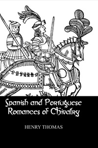 Cover image: Spanish and Portuguese Romances of Chivalry 1st edition 9780710309280