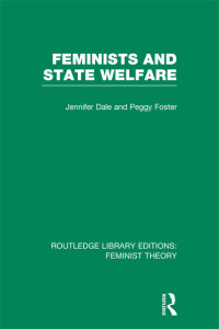 Imagen de portada: Feminists and State Welfare (RLE Feminist Theory) 1st edition 9780415754156