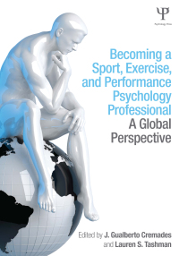 Titelbild: Becoming a Sport, Exercise, and Performance Psychology Professional 1st edition 9781848726161