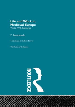 Imagen de portada: Life and Work in Medieval Europe 1st edition 9780415156035