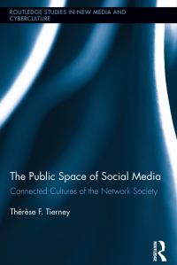 Cover image: The Public Space of Social Media 1st edition 9781138649309