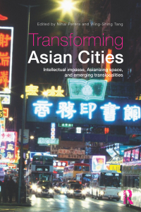 Cover image: Transforming Asian Cities 1st edition 9780415507394
