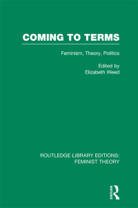 صورة الغلاف: Coming to Terms (RLE Feminist Theory) 1st edition 9781138007970
