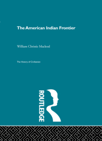 Omslagafbeelding: The American Indian Frontier 1st edition 9780415156103
