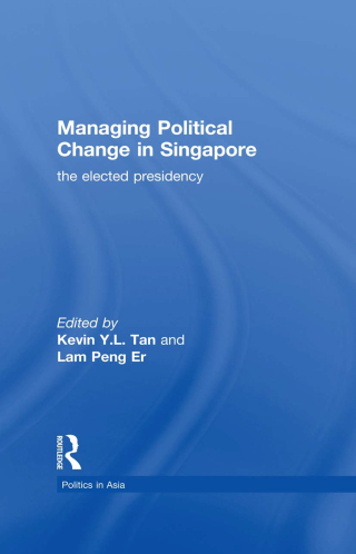صورة الغلاف: Managing Political Change in Singapore 1st edition 9780415156325
