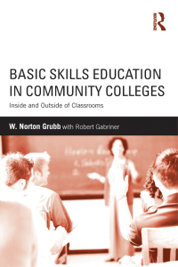 Cover image: Basic Skills Education in Community Colleges 1st edition 9780415634755