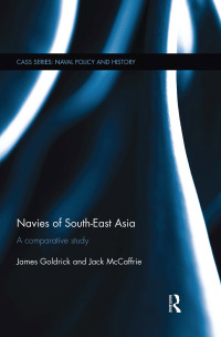 صورة الغلاف: Navies of South-East Asia 1st edition 9781138819696