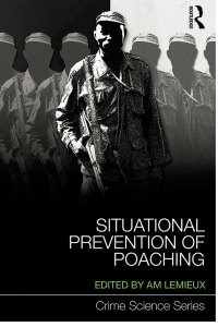 Imagen de portada: Situational Prevention of Poaching 1st edition 9781138120297