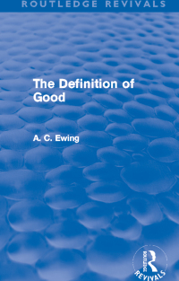 Omslagafbeelding: The Definition of Good (Routledge Revivals) 1st edition 9780415634106