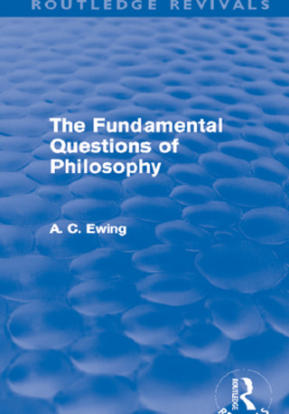 表紙画像: The Fundamental Questions of Philosophy (Routledge Revivals) 1st edition 9780415634076