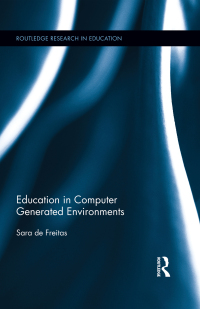 Cover image: Education in Computer Generated Environments 1st edition 9781138478183