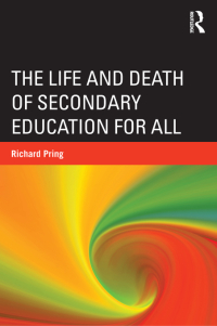 Titelbild: The Life and Death of Secondary Education for All 1st edition 9780415536363