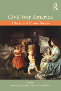 Cover image: Civil War America 1st edition 9780415895965