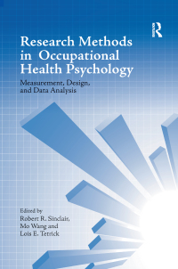 Omslagafbeelding: Research Methods in Occupational Health Psychology 1st edition 9780415879323