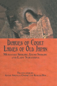 Titelbild: Diaries of Court Ladies of Old Japan 1st edition 9780710310897
