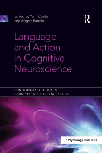 Omslagafbeelding: Language and Action in Cognitive Neuroscience 1st edition 9781138108561