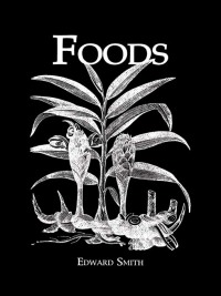 表紙画像: Foods 1st edition 9781138974470