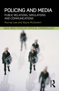 Cover image: Policing and Media 1st edition 9780415632126