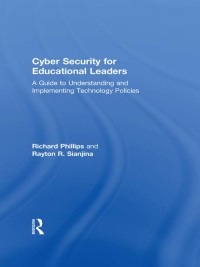 Omslagafbeelding: Cyber Security for Educational Leaders 1st edition 9780415631969