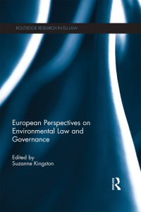 表紙画像: European Perspectives on Environmental Law and Governance 1st edition 9781138809680