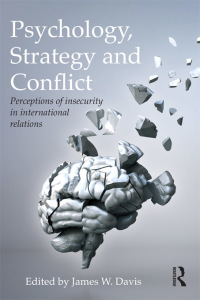 Imagen de portada: Psychology, Strategy and Conflict 1st edition 9780415643290