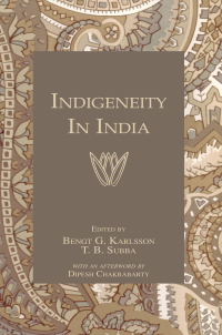 Cover image: Indigeneity In India 1st edition 9781138972582