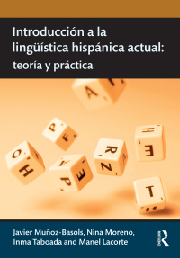 Imagen de portada: Introducción a la lingüística hispánica actual 1st edition 9780415631570