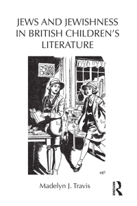 Imagen de portada: Jews and Jewishness in British Children's Literature 1st edition 9780415630863