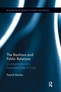 Cover image: The Bauhaus and Public Relations 1st edition 9780415630856