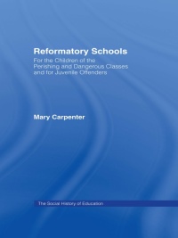Imagen de portada: Reformatory Schools (1851) 1st edition 9781138984844