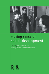 表紙画像: Making Sense of Social Development 1st edition 9781138172159