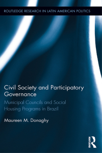 صورة الغلاف: Civil Society and Participatory Governance 1st edition 9781138915749