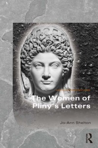 Cover image: The Women of Pliny's Letters 1st edition 9781138085787