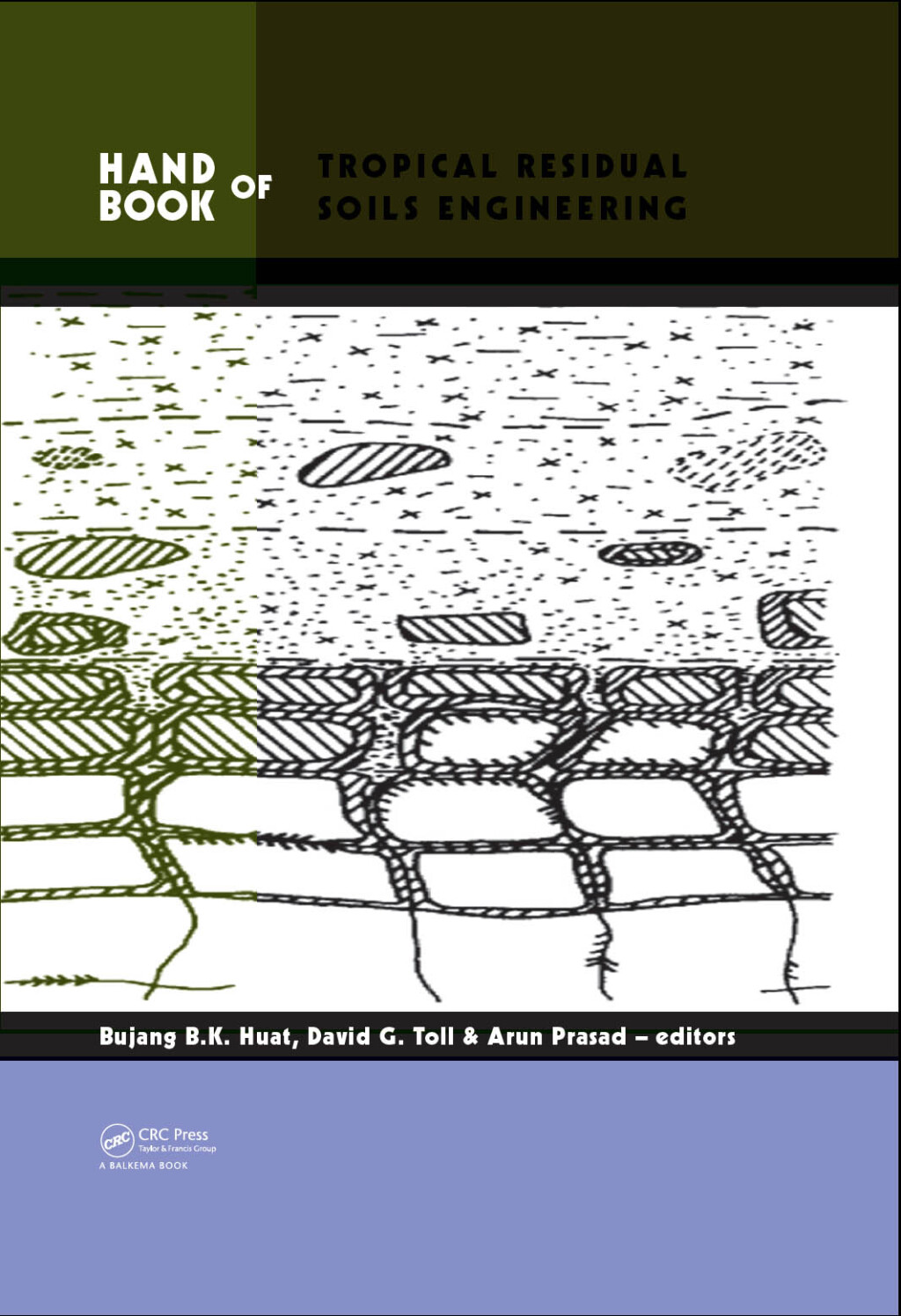 Handbook of Tropical Residual Soils Engineering 1st Edition