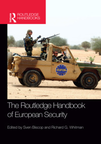 表紙画像: The Routledge Handbook of European Security 1st edition 9780415588287