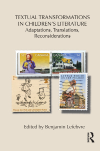 Cover image: Textual Transformations in Children's Literature 1st edition 9780415509718