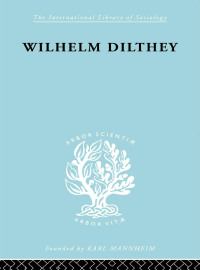 Cover image: William Dilthey 1st edition 9780415175234