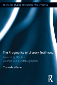 Cover image: The Pragmatics of Literary Testimony 1st edition 9780415501309