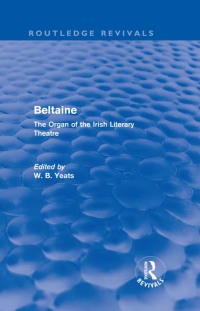 صورة الغلاف: Beltaine (Routledge Revivals) 1st edition 9780415626316