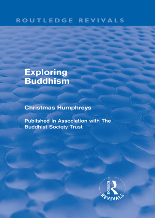 Cover image: Exploring Buddhism (Routledge Revivals) 1st edition 9780415526760