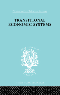 Omslagafbeelding: Transitional Economic Systems 1st edition 9780415863216
