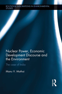 Omslagafbeelding: Nuclear Power, Economic Development Discourse and the Environment 1st edition 9780415629164
